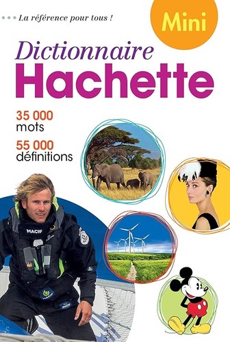 Dictionnaire hachette la - de,