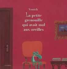 La petite grenouille qui avait