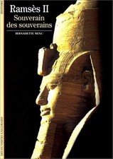 Ramses II : Souverain des
