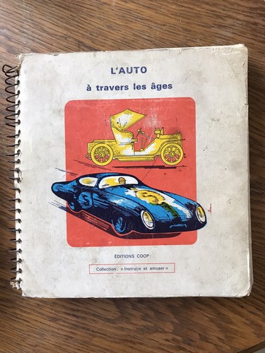 Auto travers les âges - l’auto, à