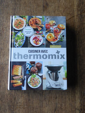 Livre THERMOMIX  CUISINER AVEC THERMOMIX  120 Recettes TM5 TM31