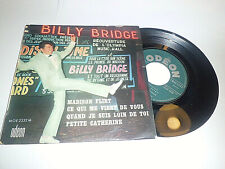 VINYLE  EP 45T BILLY BRIDGE