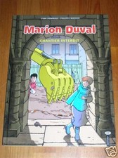 RARE BD / MARION DUVAL T14 / CHANTIER INTERDIT / EO 11/2004 / TRES BON ETAT