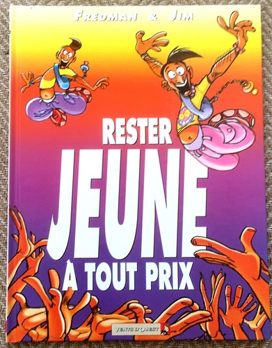 Rester jeune à tout - jeune, prix