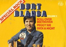 Burt Blanca "Spécial Rock -