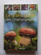 Le grand guide des champignons