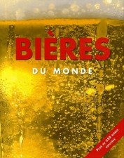 Bières du monde. Plus de 350 bières r... - David Kenning - V611400