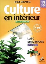 Culture en intérieur: L'ABC