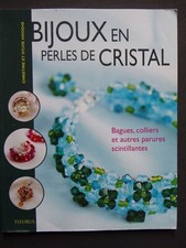 § Livre bijoux en perles de cristal - C. et S. Hooghe - Fleurus