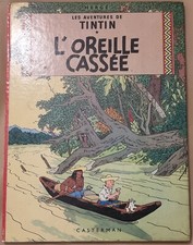 TINTIN -6- / L'oreille cassée