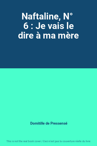 Naftaline je vais - naftaline,, le