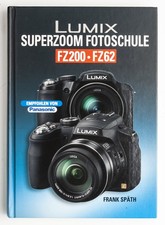 Lumix Superzoom Fotoschule
