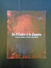 "De l'ombre à la lumière tapisseries catalanes - De Picasso à Grau Garriga"