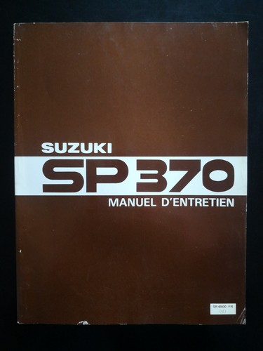 Manuel entretien suzuki sp370 - suzuki,