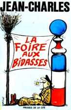 La foire aux bidasses //