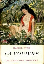 La vouivre - Marcel Aymé -