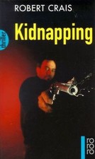 Kidnapping. de Robert Crais |