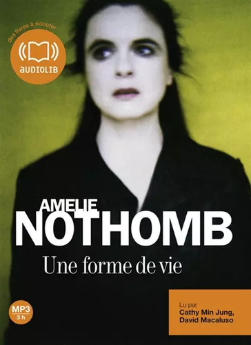 Une forme vie audio livre - -,