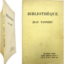 Bibliothèque Jean Tannery 2e partie 1955 Bibliophilie livres XVI XVII XVIIIe etc