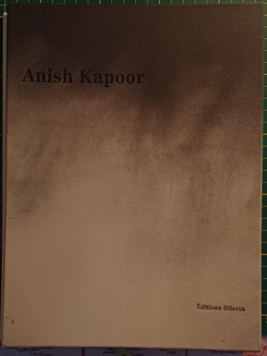 Anish kapoor bernadac ed - anish, bernadac.ed
