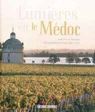 LUMIERES SUR LE MEDOC, Jean-Pierre Poussou et Jean-Joël Le Fur