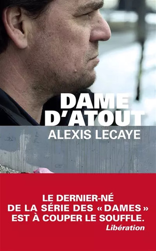 Dame atout alexis - dame, lecaye