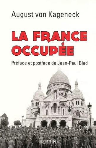 France occupée august - la, occupée,