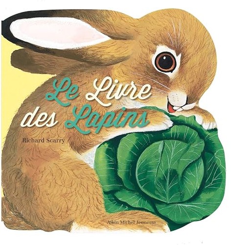Livre des lapins scarry - le,