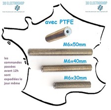 heat break inox M6x30, 40 ou 50mm avec PTFE pour extrudeur MK8 MK9 