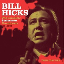 Audio Cd - Bill Hicks - The Complete Letterman Broadcast  - Fm Concert Broadcast