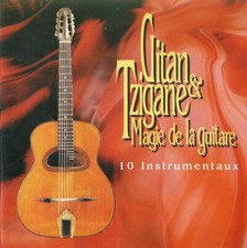 Gitan & Tzigane, Magie De La Guitare (10 Instrumentaux)