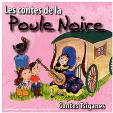 Les Contes De La Poule Noire