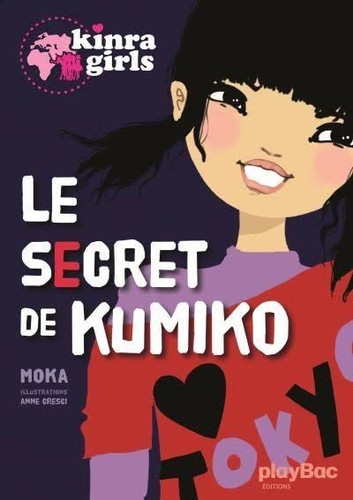 Livre kinra girls le secret - girls,