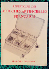 Pêche - Jean-Paul PÉQUEGNOT Répertoire des Mouches Artificielles Françaises. 