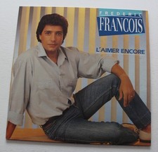 Frédéric François, l'aimer encore,  33 Tours