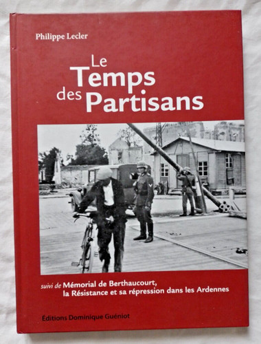 Temps des partisans et - des,