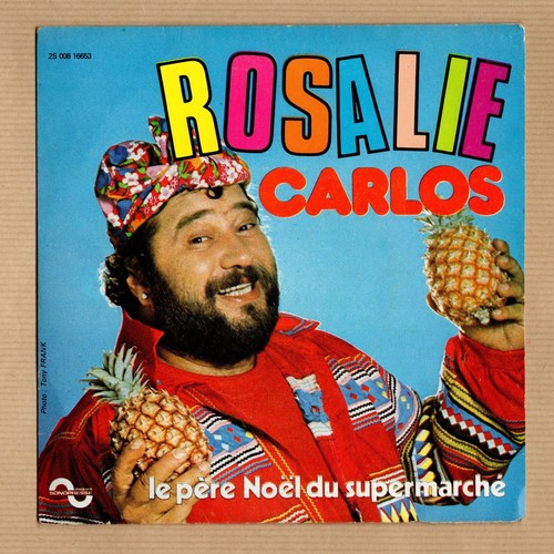 Carlos 45t rosalie le - carlos,