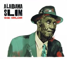 The Parlor, Alabama Slim