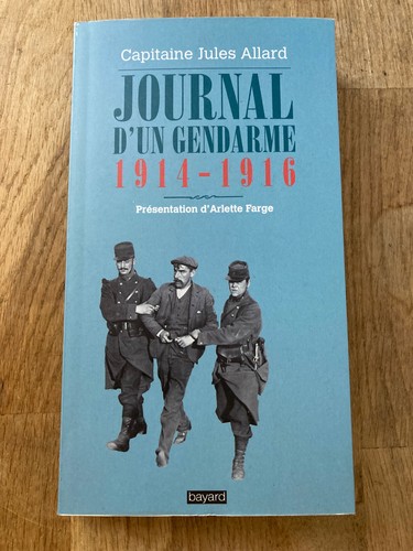 Ww1 journal gendarme - ww1,