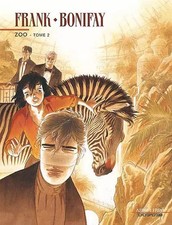 Zoo - tome 2 - Zoo, tome 2, Bonifay et Frank