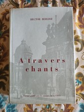 Hector Berlioz - A Travers