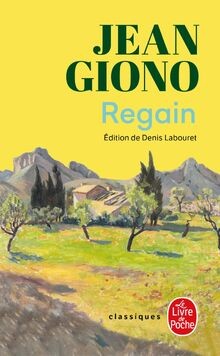 Regain de - (nouvelle, édition)