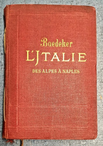 1909 baedeker italie des - 1909, l'italie