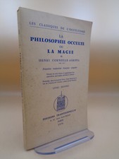 Henri Corneille-Agrippa : La philosophie occulte ou la magie Livre second 1976