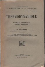 Thermodynamique : Machines Thermiques Chimie Physique. Henri Bouasse - DELAGRAVE