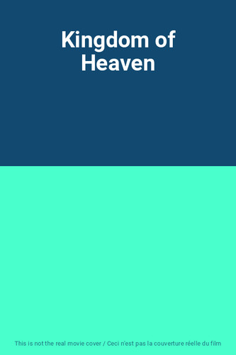 Kingdom heaven - kingdom,