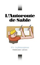 L'Autoroute de Sable: La