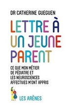 Lettre à un jeune parent : ce