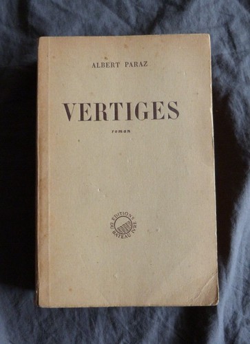 Albert paraz vertiges - "vertiges,