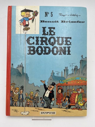 Benoit brisefer le - benoit, cirque